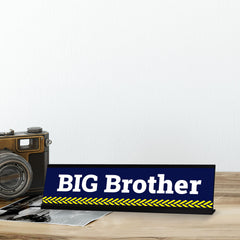 Signs ByLITA Big Brother Black Frame, Desk Sign (2x8")