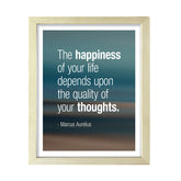 The happiness of your life depends upon the quality of your thoughts - Marcus Aurelius, Framed Print | Stoic Wisdom Inspirational Quotes