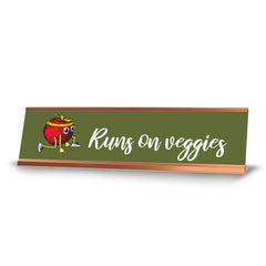Runs On Veggies, Gold Frame, Desk Sign (2x8")