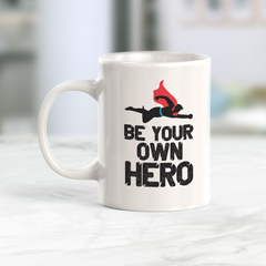 Be Your Own Hero Coffee Mug
