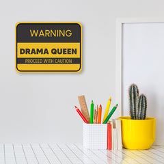 Classic Framed Plus Warning Drama Queen Proceed With Caution Door or Wall Sign | Funny Home Decor