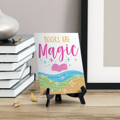 Books Are Magic Table Sign with Acrylic Stand (6x8“) | Elementary School Decoration