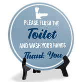 Please Flush The Toilet And Wash Your Hands Thank You (5 x 5“) Circle Table Sign with Acrylic Stand | Funny Home Decor