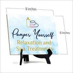 Signs ByLITA Pamper Yourself: Relaxation and Spa Treatments Table Sign with Acrylic Stand (6x8?