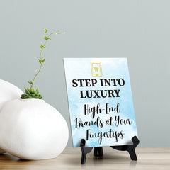 Signs ByLITA Step into Luxury: High-End Brands at Your Fingertips Table Sign with Acrylic Stand (6x8?