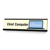 Chief Computer Whisperer, Laptop Black Frame, Desk Sign (2x8“)
