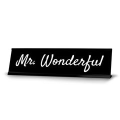 Signs ByLITA Mr. Wonderful Black Frame, Desk Sign (2x8")