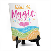 Books Are Magic Table Sign with Acrylic Stand (6x8“) | Elementary School Decoration