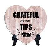 Signs ByLITA Heart Grateful for Your Tips, Wood Color, Table Sign (6"x5")