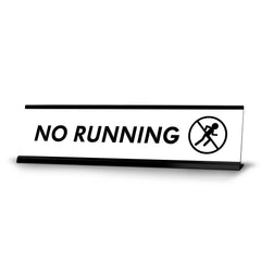 No Running Man, Black Frame, Desk Sign (2x8")