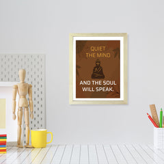 Designs ByLITA Quiet The Mind And The Soul Will Speak. Framed Wall Art Print | Buddhist Quotes Motivational Decor