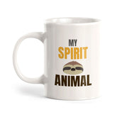 My Spirit Animal 11oz Plastic or Ceramic Coffee Mug | Witty Funny Coffee Cups