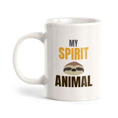 My Spirit Animal 11oz Plastic or Ceramic Coffee Mug | Witty Funny Coffee Cups