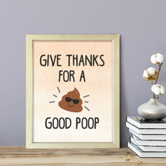 Give Thanks for a Good Poop, Bathroom Framed Wall Art, Home Décor Prints
