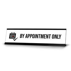 By Appointment only, Calendar Black Frame, Desk Sign(2x8")