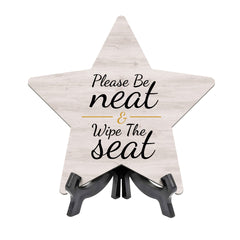 Sign ByLITA Please Be Neat & Wipe The Seat, Wood Color, Star Table Sign (6"x5")