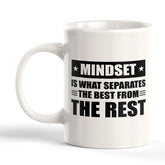 Mindset Is What Separates The Best From The Rest 11oz Plastic or Ceramic Mug | Motivational Phrases