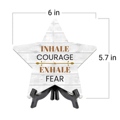 Signs ByLITA Inhale Courage, Exhale Fear, Wood Color Star Table Sign (6"x5")