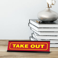 Take Out, Black Frame, Desk Sign (2x8")