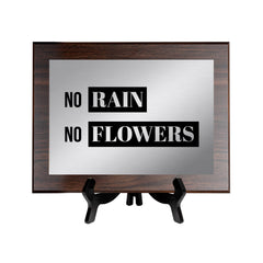No Rain, No Flowers Decorative Wall Plaque | Easel Mount Option | Inspirational Affirmation Wall Art