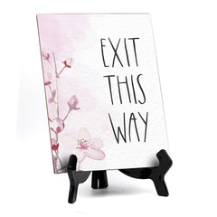 Exit This Way Table Sign with Easel, Floral Vine Design (6 x 8")