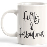 Fifty & Fabulous Coffee Mug