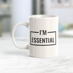 I'm Essential Coffee Mug
