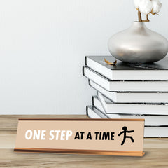 One Step At A Time, Gold Frame, Desk Sign (2x8")