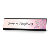 Queen of Everything, Designer Series Desk Sign, Novelty Nameplate (2 x 8")