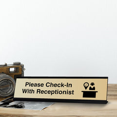 Please Check-In With Receptionist, Desk Sign or Front Desk Counter Sign (2 x 8")