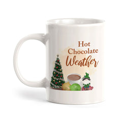 Hot Chocolate Weather Christmas Coffee Mug