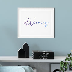 Winning UNFRAMED Print Inspirational Wall Art