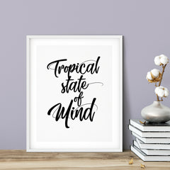 Tropical State Of Mind UNFRAMED Print Novelty Wall Art