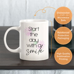 Start The Day With A Smile Coffee Mug