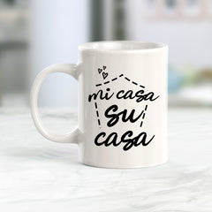 Mi Casa Su Casa Coffee Mug
