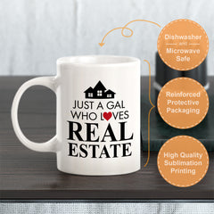 Just A Gal Who Loves Real Estate Coffee Mug