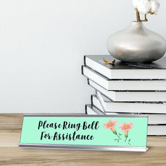 Please Ring Bell For Assistance, Floral Designer Desk Sign 2 x 8