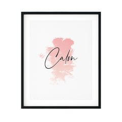 Calm UNFRAMED Print Motivational Decor Wall Art