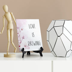Love Is Brewing Table Sign with Easel, Floral Vine Design (6 x 8")