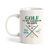 Golf is my favorite season, Novelty Coffee Mug Drinkware Gift