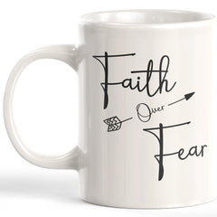 Faith Over Fear Coffee Mug