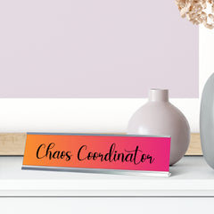 Chaos Coordinator, Orange and Purple Novelty Office Gift Desk Sign (2 x 8")