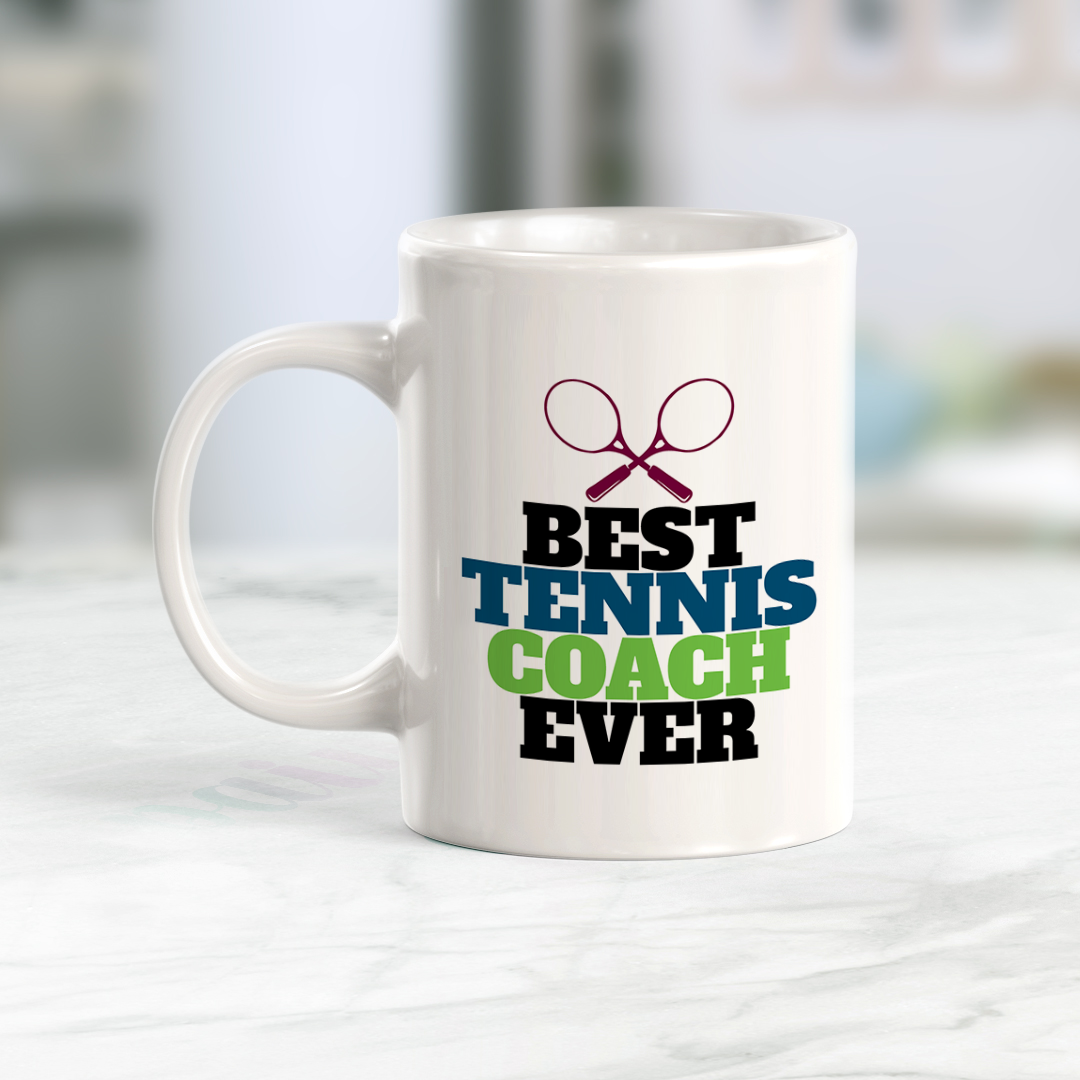 Best Tennis Coach Ever, Novelty Coffee Mug Drinkware Gift