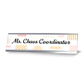 Ms Chaos Coordinator, Geometric Patterns Novelty Office Gift Desk Sign (2 x 8")