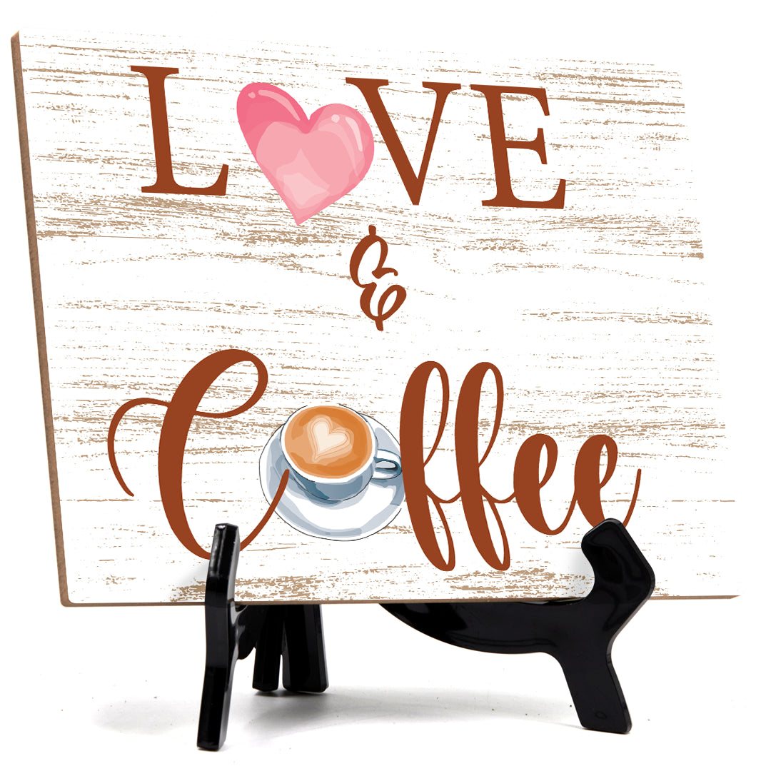 Signs ByLita Love & Coffee, Table Sign With Acrylic Stand (8 x 6')