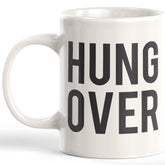 Hung Over Coffee Mug