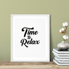Time To Relax UNFRAMED Print Novelty Decor Wall Art