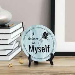 I Believe In Myself Light Blue Wood Color Circle Table Sign (5" X 5")