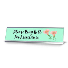 Please Ring Bell For Assistance, Floral Designer Desk Sign 2 x 8