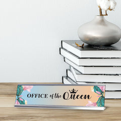 Office of the Queen, Floral Designer Series Desk Sign Nameplate (2 x 8")